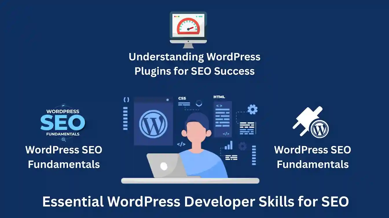 Essential WordPress Developer Skills for SEO